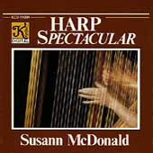 Harp Spectacular / Susann McDonald