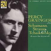 Legendary Artists - Percy Grainger Plays Schumann, et al