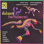 Dialogues and Entertainments - Bremer, Kraft, Toch, et al Dialogues and Entertainments - Bremer, Kraft, Toch, et al