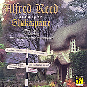 Alfred Reed: Music for Shakespeare