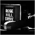 Rose Hill Drive/ローズ・ヒル・ドライブ