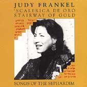 Stairway Of Gold - Songs Of The Sephardim