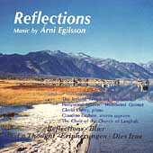 Reflections - Music by Arni Egilsson