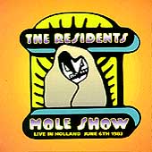 Mole Show: Live In Holland, June 6, 1983