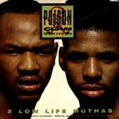 2 Low Life Muthas