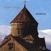 Komitas: Divine Liturgy