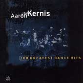 Kernis: 100 Greatest Dance Hits Kernis: 100 Greatest Dance Hits