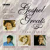 Gospel Greats (1980-1992)