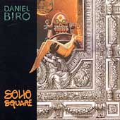 Daniel Biro: Soho Square Daniel Biro: Soho Square