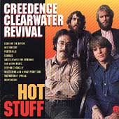 Creedence Clearwater Revival/Hot Stuff[3301]