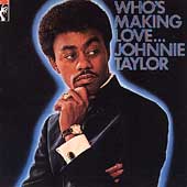 Who's Making Love... Who's Making Love...