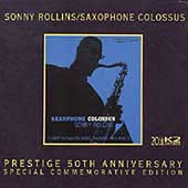 Sonny Rollins/Saxophone Colossus [Remaster]