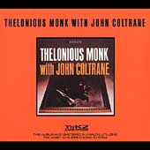Thelonious Monk With John Coltrane [Remaster]