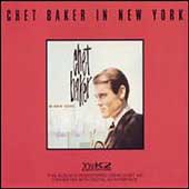Chet Baker/チェット・ベイカー・イン・ニューヨーク +1＜紙ジャケット