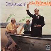 The Arrival Of Victor Feldman