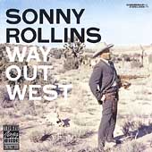 Sonny Rollins/ウェイ・アウト・ウエスト