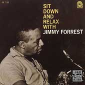 Sit Down and Relax With Jimmy Forrest