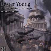 Lester Young/In Washington D.C. 1956, Vol. 5[993]