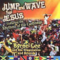 Jump & Wave For Jesus