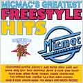 Micmac's Greatest Freestyle Hits