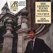 The London Piano School Vol II - Romantic Pioneers / Hobson
