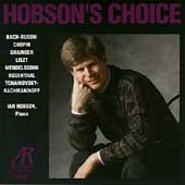 Hobson's Choice - Bach-Busoni, Chopin, Liszt, etc / Hobson