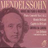 Mendelssohn: Works for Piano & Orchestra / Ian Hobson