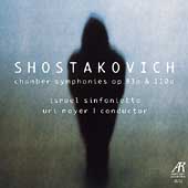 Shostakovich: Chamber Symphonies / Mayer, Israel Sinfonietta