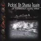 Pickin' On Shania Twain