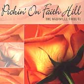 Pickin' on Faith Hill: The Nashville Tribute