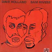 Dave Holland/Sam Rivers