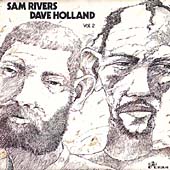 Sam Rivers & Dave Holland Vol 2