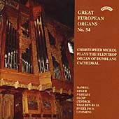 Great European Organs Vol 54 - Handel, Reger, Sweelinck, etc