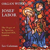 Organ Works of Josef Labor / Ian Coleman