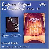 Gigout:The Complete Organ Works Vol.4:Gerard Brooks