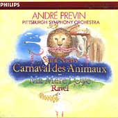 Saint-Saens: Carnival des Animaux;  Ravel / Previn