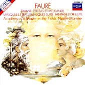 Faure: Pavane, Pelleas & Melisande / Neville Marriner