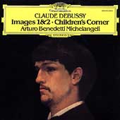 Debussy: Images Book.1, Book.2, Children's Corner / Arturo Benedetti Michelangeli(p)