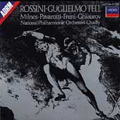 Rossini: Guglielmo Tell / Chailly, Milnes, Pavarotti, Freni