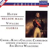 Haydn: Nelson Mass;  Vivaldi: Gloria / Willcocks, London SO