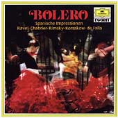 Ravel, et al: Bolero, Spanische Impressionen
