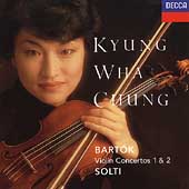 Bartok: Violin Concertos No.1 & 2 / Kyung Wha Chung(cond), Georg Solti(cond), Chicago Symphony Orchestra, London Philharmonic Orchestra