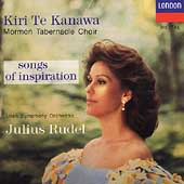 Songs of Inspiration / Te Kanawa, Rudel, Mormon Tabernacle
