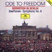 Ode to Freedom - Bernstein in Berlin; Beethoven: Symphony No.9 / Leonard Bernstein(cond), etc