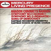 Hanson: Symphony nos 1 & 2, Song of Democracy / Hanson