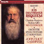 Brahms: Ein Deutsches Requiem / Charlotte Margiono(S), John Eliot Gardiner(cond), Orchestre Revolutionnaire et Romantique, etc   
