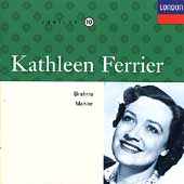 Kathleen Ferrier Edition Vol 10- Brahms, Mahler Kathleen Ferrier Edition Vol 10- Brahms, Mahler
