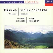 Brahms: Violin Concerto; Massenet: Meditation / Belkin, Kennedy