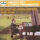 The Golden Age of Harpsichord Music / Rafael Puyana