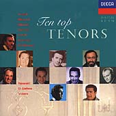 Ten Top Tenors - Corelli, del Monaco, Vickers, Bergonzi